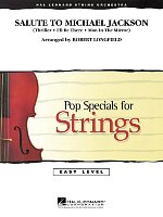 Salute to Michael Jackson - Easy Pop Specials For Strings / partitura a party
