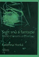World of Dreams and Fantasy by Katerina Horka - piano solos
