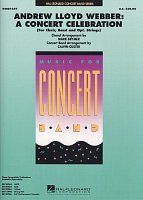 Andrew Lloyd Webber: A Concert Celebration for Concert Band / score + parts