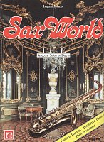 SAX WORLD 1 / famous melodies for one or two saxes