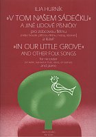 In Our Little Grove And Other Czech Folk Songs - C / Bb instruments & piano