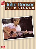 John Denver – Folk Singer / zpěv + kytara/tablulatura