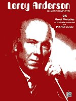 LEROY ANDERSON - 25 GREAT MELODIES  piano solo