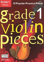 GRADE 1 - 15 Popular Practice Pieces + Audio Online / violin