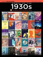 Songs of the 1930s - The New Decade Series + Audio Online // piano / vocal / guitar