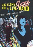JAZZ - Sing Along with a Live Band + CD / zpěv (+ party online)