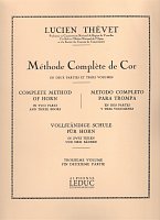 Thévet: Complete Method of Horn (volume 3) / škola hry na lesní roh (třetí díl)