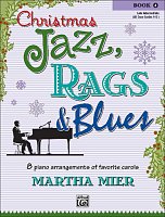 Christmas Jazz, Rags & Blues 4 / vánoční písničky pro mírně až středně pokročilé klavíristy