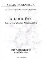 Rosenheck: A Little Fun - Eine Pascalische Passacaglia für Altblockflöte und Klavier / altowy flet prosty i fortepian