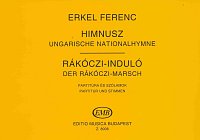 Hungarian National Anthem (Maďarská hymna) + Rakoczi March for Wind Orchestra / partitura + party