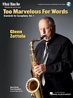 Too Marvelous For Words - Glenn Zottola + Audio Online / tenor sax (alto sax)