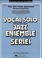 THE GIRL FROM IPANEMA - Vocal Solo with Jazz Ensemble - score & parts