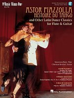 ASTOR PIAZZOLA - Histoire Du Tango and Others Latin Dance Classics for flute & guitar + AO / příčná flétna + kytara