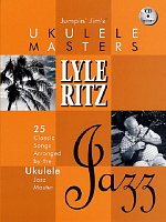 Jumpin' Jim's Ukulele Masters: Lyle Ritz - Jazz + CD // vocal/chords