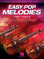 EASY POP MELODIES for Viola / 50 populárních hitů pro violu