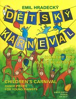 Dětský karneval (Karnawał dla dzieci) - Emil Hradecký / utwory taneczne przeznaczone dla młodych pianistów