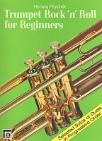 Trumpet Rock 'n' Roll for Beginners / snadné písničky v rytmu rokenrolu pro jednu nebo dvě trumpety