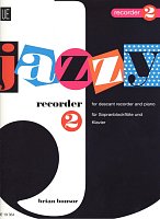 Jazzy Recorder 2 / five jazz pieces for descant recorder and piano