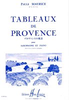 TABLEAUX DE PROVENCE by Paule Maurice for Alto Sax & Piano / altový saxofon a klavír