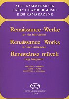 RENAISSANCE WORKS for four instruments