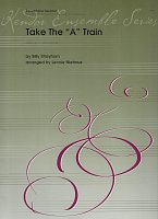 TAKE THE 'A' TRAIN - sax quartet (AATB) / score & parts