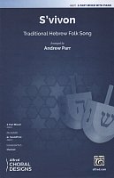 S'vivon (Traditional Hebrew Folk Song) / 3-part mixed* + klavír