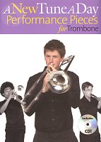 A NEW TUNE A DAY - PERFORMANCE + CD / trombone