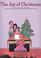 THE JOY OF CHRISTMAS / 75 známých vánočních písniček a koled ve snadné úpravě pro klavír