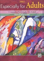 Especially for Adults 2 - 11 Intermediate Piano Solos for Older Students