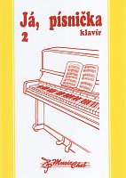 Já, písnička 2 (Ja, piosenka II) - fortepian