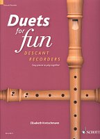 DUETS FOR FUN (descant recorders) / snadné skladby pro dvě sopránové zobcové flétny