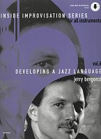 Inside Improvisation 6 - Developing a Jazz Language + Audio Online / škola improvizace pro všechny nástroje 6. díl
