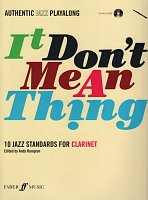It Don't Mean a Thing + CD / klarinet - 10 jazzových štandardov