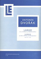 Dvořák, Antonín: LARGO (z 9. symfonie "Z nového světa") / sólo klavír