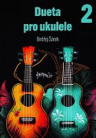 Dueta pro ukulele 2 / melódia a tabulatúra