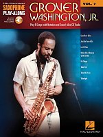 Saxophone Play Along 7 - Grover Washington, Jr. + Audio Online