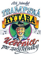 TRAMPSKÁ KYTARA (GITARA WĘDROWNA)- podręcznik dla początkujących - Petr Jánský