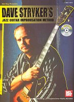 Jazz Guitar Improvisation Method by Dave Stryker + Audio Online / kytara + tabulatura
