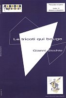 Le Tricoti Qui Bouge by Qianni Sicchio / percussion + piano