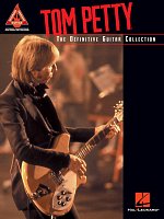 Tom Petty - The Definitive Guitar Collection  zpěv/kytara + tabulatura