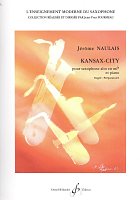 KANSAX-CITY by Jerome Naulais / skladba pro altový saxofon a klavír