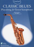 Guest Spot: CLASSIC BLUES + Audio Online / tenor sax