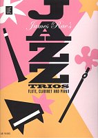 JAZZ TRIOS by James Rae / příčná flétna, klarinet a klavír