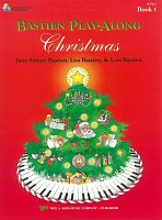 Bastien Play Along - Christmas 1 / vánoční melodie ve velmi jednoduché úpravě pro klavír