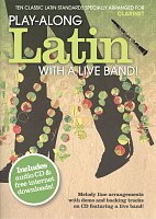 LATIN - Play Along with a Live Band  + CD / klarinet (+ party online)