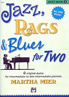 JAZZ, RAGS & BLUES FOR TWO 3 - 1 piano 4 hands