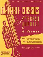 Ensemble Classics for Brass Quartet 1 /  skladby pro dvě trumpety, lesní roh a pozoun (trombon)