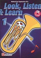 LOOK, LISTEN & LEARN 1 + CD / method for Euphonium B.C. (basový klíč)