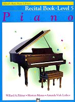 Alfred's Basic Piano Library - Recital Book 5 / sólo klavír