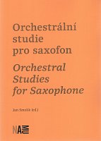 Orchestral Studies for Saxophone - Jan Smolik